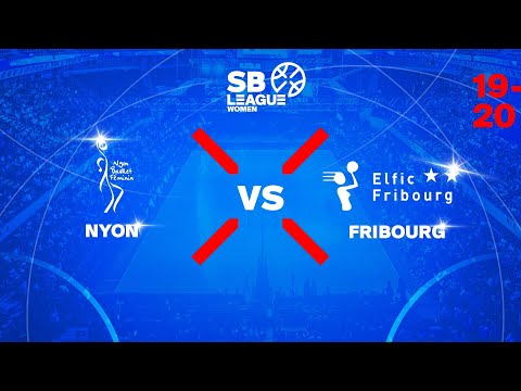 SB League Women – Day 6: NYON vs. FRIBOURG
