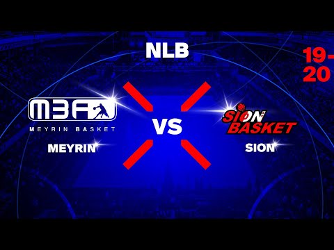 NLB – Day 7: MEYRIN vs. SION