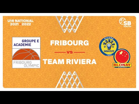 U16 National – Day 7: FRIBOURG vs. TEAM RIVIERA