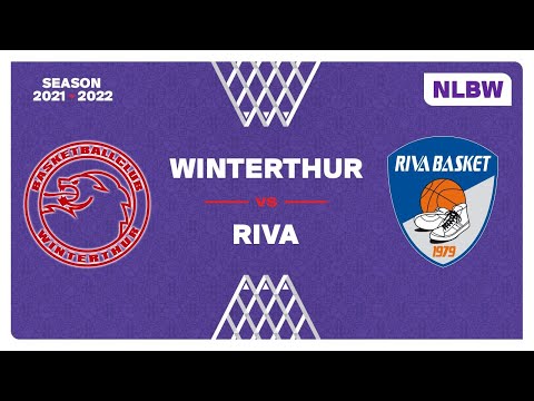 NLB Women – Day 11: WINTERTHUR vs. RIVA