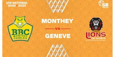 U16 National - Day 1: MONTHEY vs. GENEVE