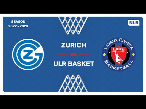 NLB Men  – Day 20: ZURICH vs. ULR BASKET
